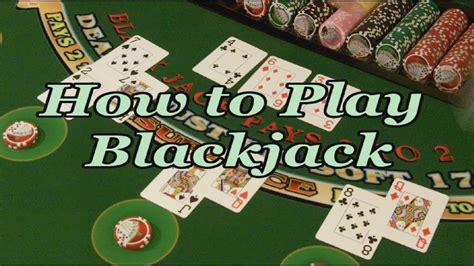 how to play blackjack youtube.